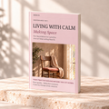 Living with Calm | Step-by-Step Meditation · Part 1 | Habitar la calma | Meditación paso a paso · Entrega 1