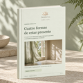 Cuatro formas de estar presente | PDF Interactivo